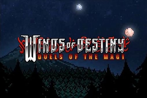 download Winds of destiny: Duels of the magi apk
